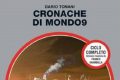 Cronache di Mondo9, di Dario Tonani